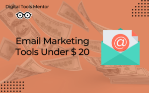 Email Marketing Tools Under $ 20