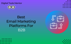 Best Email Marketing Software for B2B