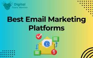 Best Email Marketing Platforms