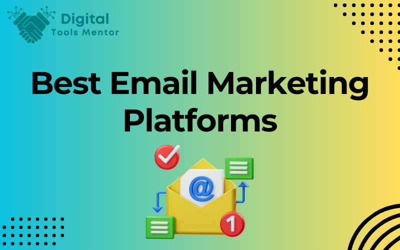 Best Email Marketing Platforms