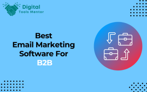 Best Email Marketing Software for B2B