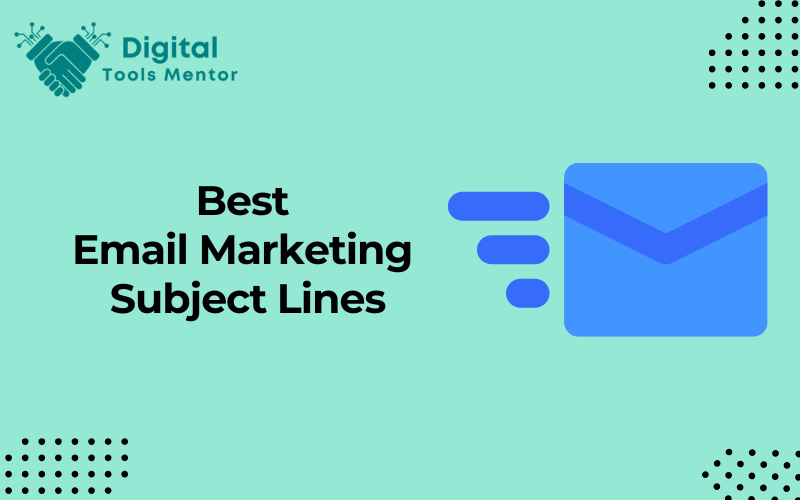 Best Email Marketing Subject Lines