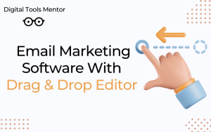 Email Marketing Software with Drag and Drop Editor