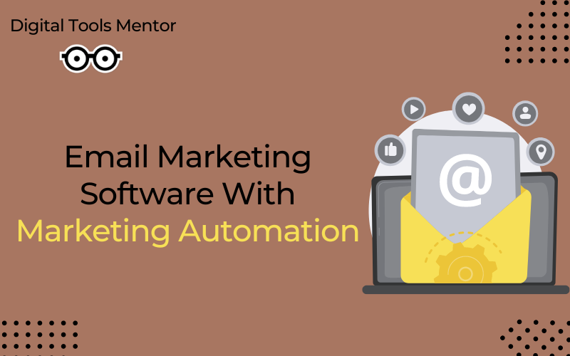 Email Marketing Software with Marketing Automation