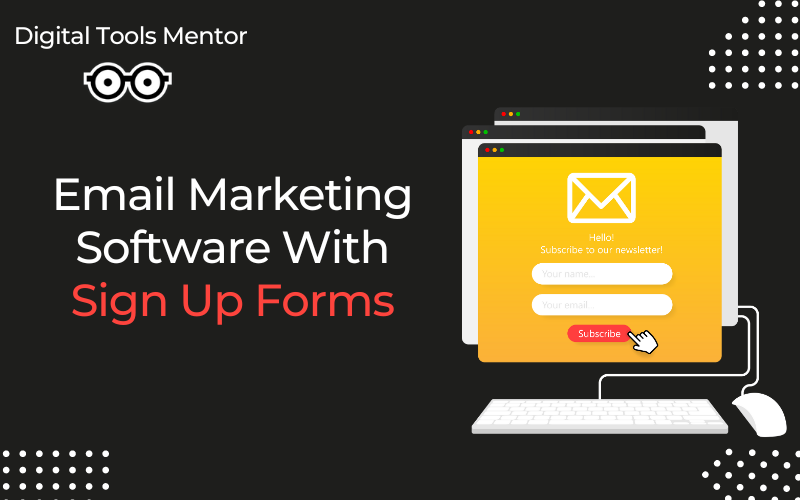 Email Marketing Software with Sign Up Forms