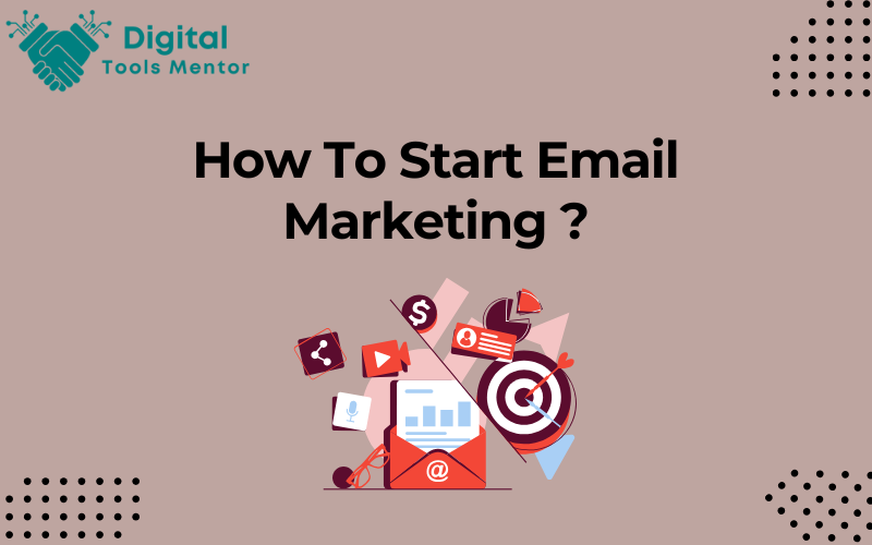 How to start Email Marketing