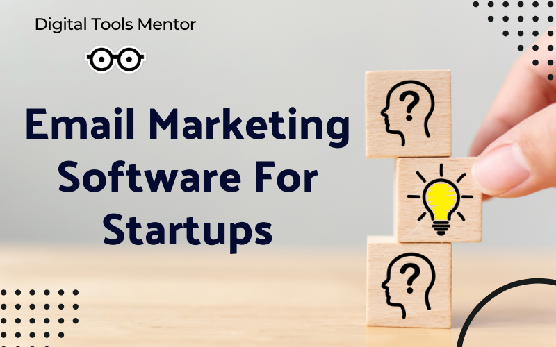 Email Marketing Software for Startups