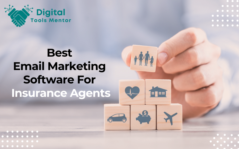 Best Email Marketing Software For Insurance Agents