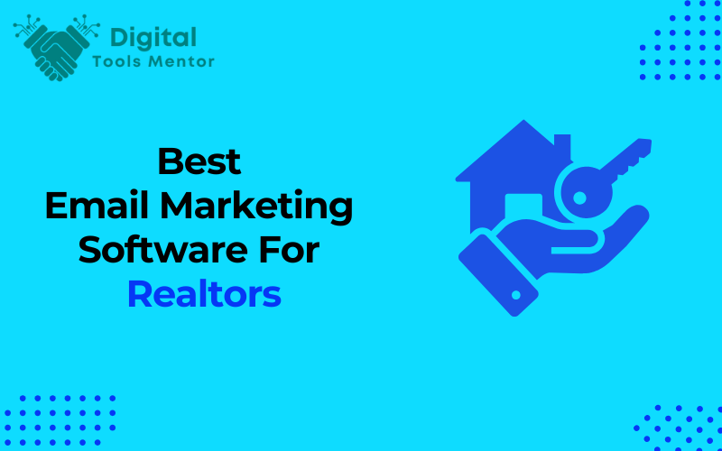 Best Email Marketing Software For Realtors