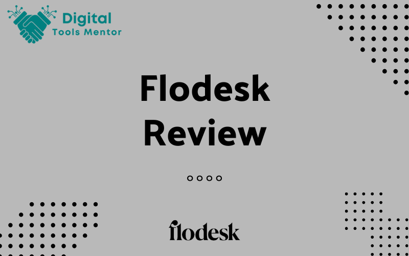 Flodesk Review